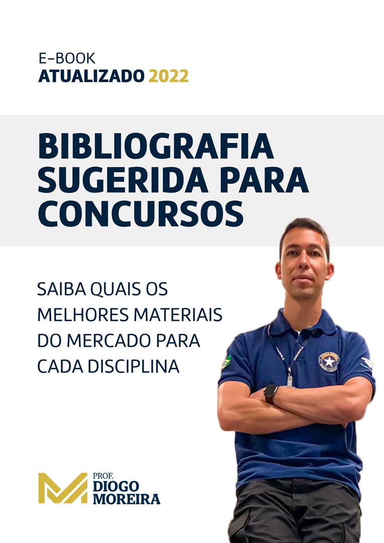 Bibliografia sugerida para concursos - Prof Diogo Moreira